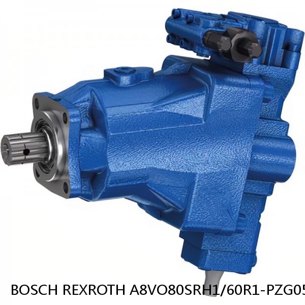 A8VO80SRH1/60R1-PZG05K02 BOSCH REXROTH A8VO Variable Displacement Pumps