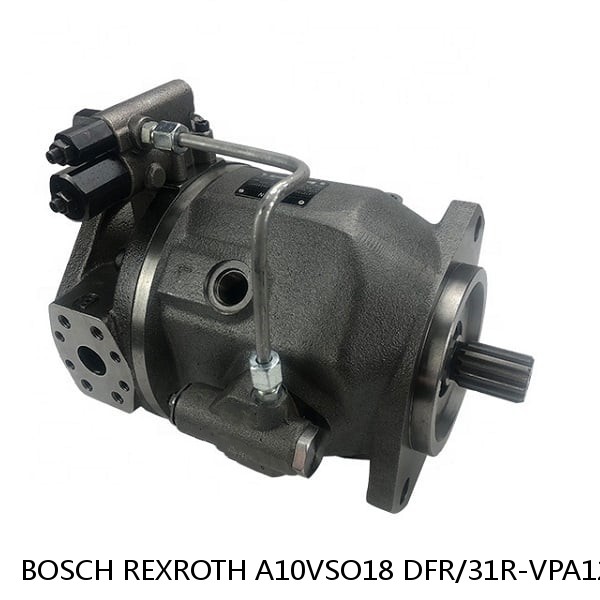 A10VSO18 DFR/31R-VPA12N BOSCH REXROTH A10VSO Variable Displacement Pumps