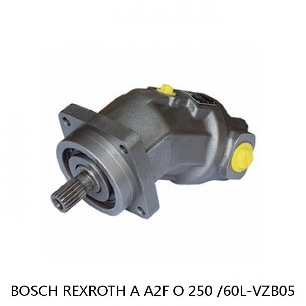 A A2F O 250 /60L-VZB05 BOSCH REXROTH A2FO Fixed Displacement Pumps
